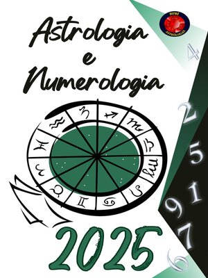 cover image of Astrologia  e  Numerologia 2025